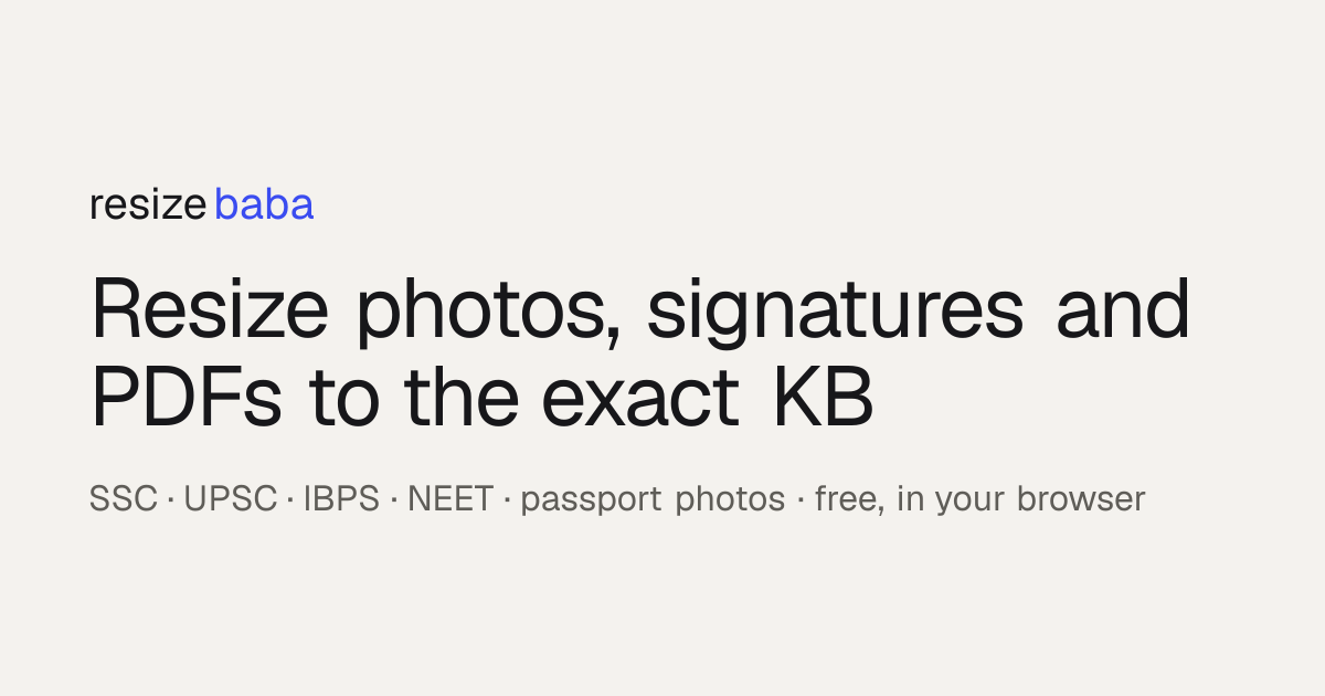 Resize Baba: Resize Photo & Signature to Exact KB, Compress PDF ...